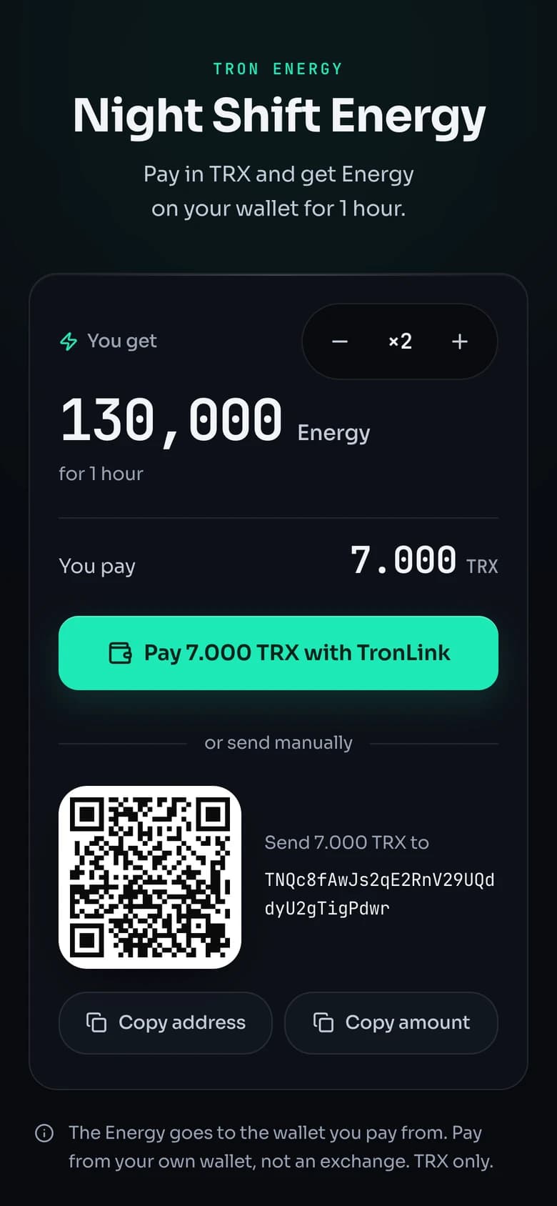 A pay page on a phone: 130,000 Energy for 7.000 TRX, a TronLink button, a QR code and the address to pay